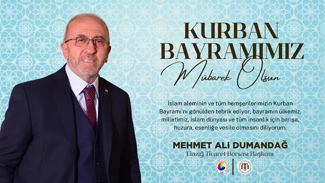 Mehmet Ali Dumandağ'dan Kurban Bayramı Mesajı