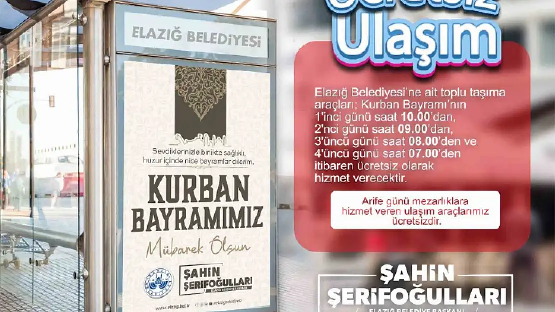 Elazığ'da toplu ulaşım bayramda ücretsiz olacak