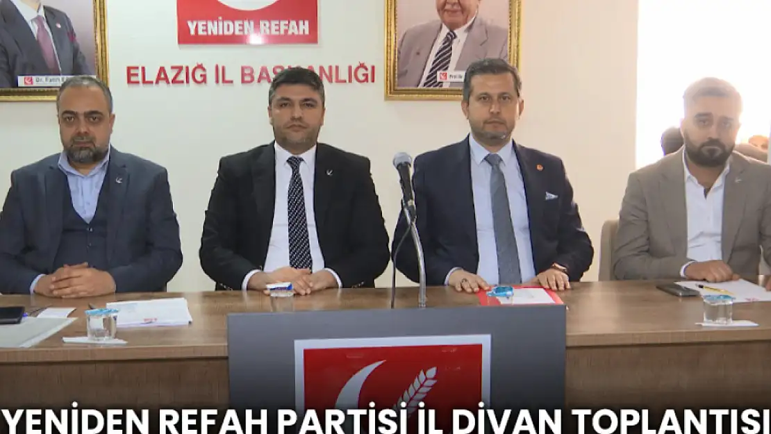 Yeniden Refah Partisi İl Divan Toplantısı