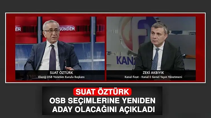Suat Öztürk OSB Seçimlerine Yeniden Aday Olacağını Açıkladı