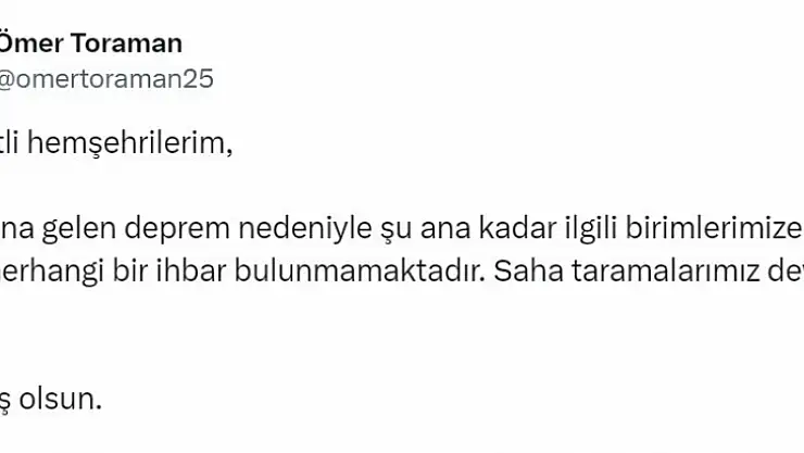 Vali Toraman: 'Birimlerimize intikal eden herhangi bir ihbar bulunmamaktadır'