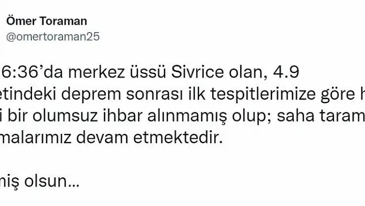 Vali Toraman'dan deprem paylaşımı, ' Herhangi bir olumsuz ihbar alınmadı'