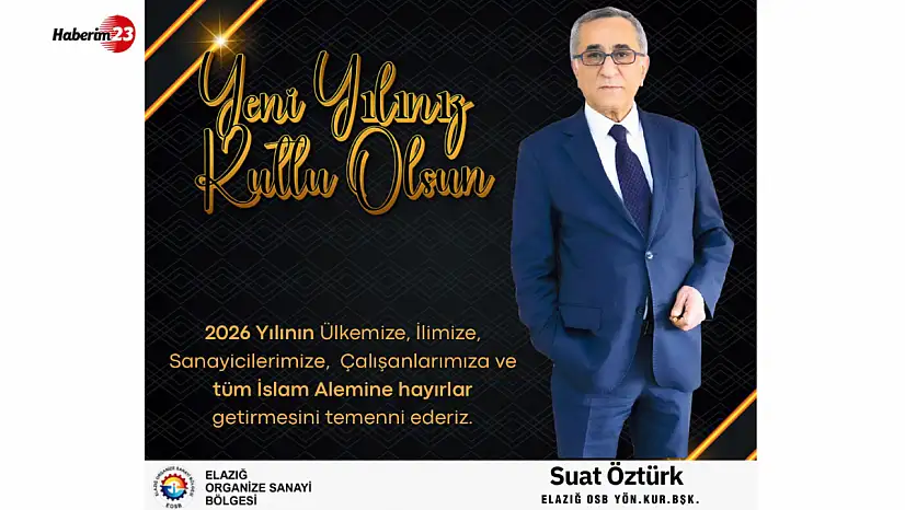 SUAT ÖZTÜRK'TEN YENİ YIL MESAJI