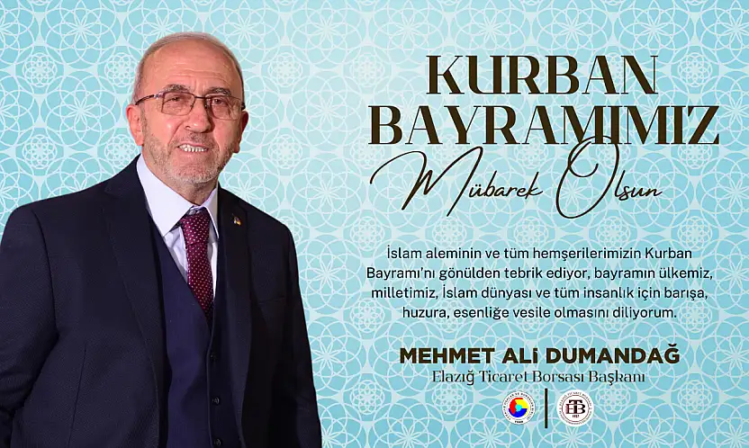 Mehmet Ali Dumandağ'dan Kurban Bayramı Mesajı